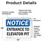 Signmission Entrance To Elevator Pit OSHA Notice Sign, Vinyl Decal, 14in W x 10in L, 2PK OS-2PACK-NS-D-1014-L-15636 - alternate 3